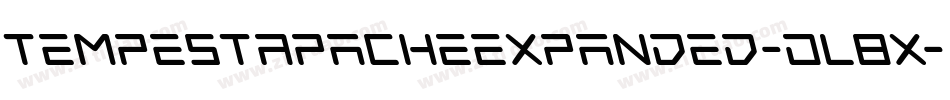 TempestApacheExpanded-Dl8x字体转换 TempestApacheExpanded-Dl8x字体转换