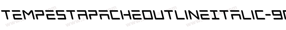 TempestApacheOutlineItalic-9O7j字体转换 TempestApacheOutlineItalic-9O7j字体转换