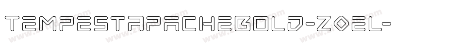 TempestApacheBold-Z0el字体转换 TempestApacheBold-Z0el字体转换