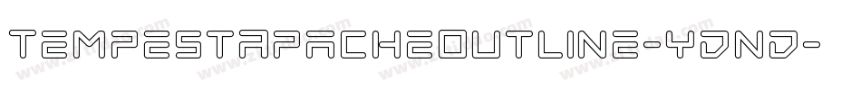 TempestApacheOutline-ydnd字体转换 TempestApacheOutline-ydnd字体转换