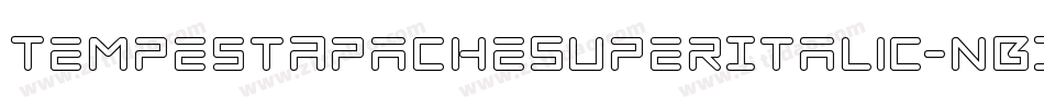TempestApacheSuperItalic-nB3V字体转换
