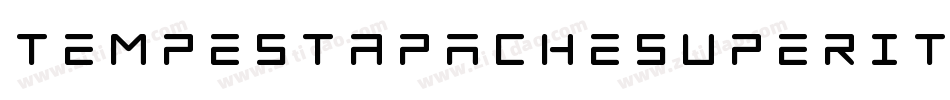 TempestApacheSuperItalic-nB3V字体转换