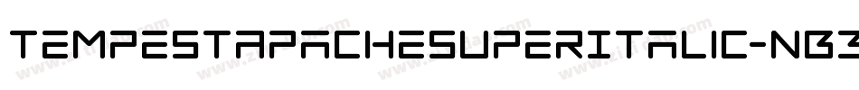 TempestApacheSuperItalic-nB3V字体转换