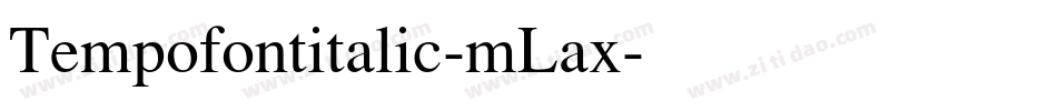 Tempofontitalic-mLax字体转换