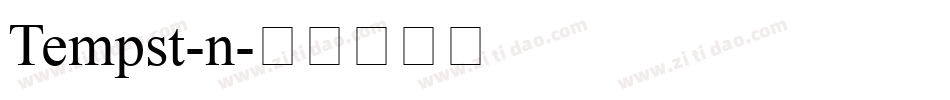 Tempst-n字体转换