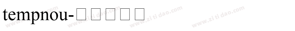 tempnou字体转换