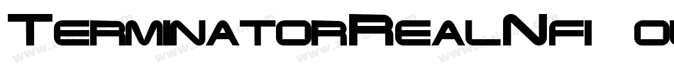 TerminatorRealNfi-oloB字体转换