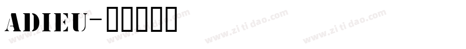 adieu字体转换