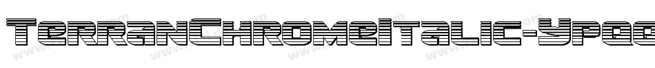 TerranChromeItalic-Ypqq字体转换