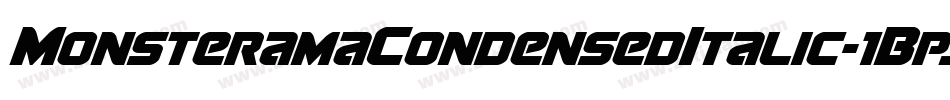 MonsteramaCondensedItalic-1Bpj字体转换