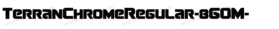 TerranChromeRegular-8GOM字体转换