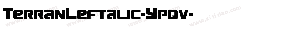 TerranLeftalic-Ypqv字体转换