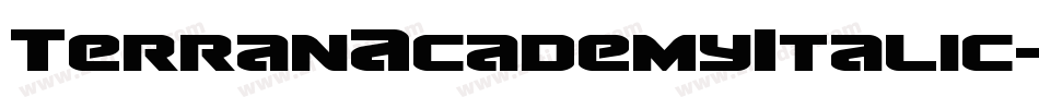 TerranAcademyItalic-BMLB字体转换