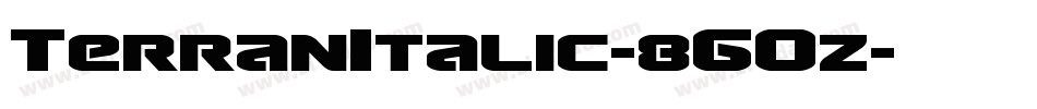 TerranItalic-8GOz字体转换