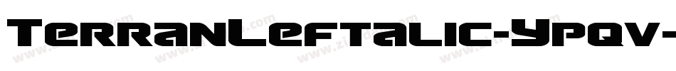 TerranLeftalic-Ypqv字体转换