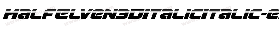 HalfElven3DItalicItalic-ezwl字体转换