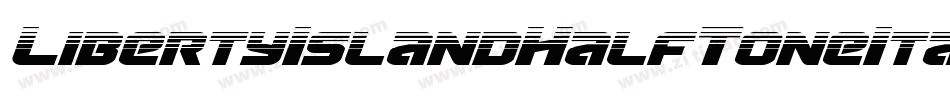 LibertyIslandHalfToneItalic-zBZX字体转换