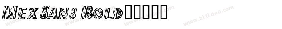 MexSans-Bold字体转换