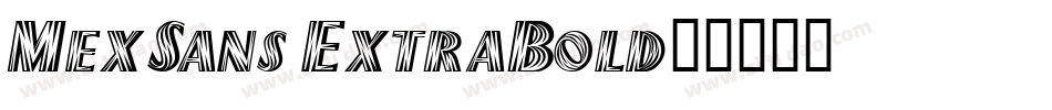 MexSans-ExtraBold字体转换