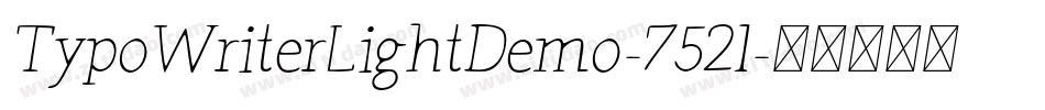 TypoWriterLightDemo-752l字体转换 TypoWriterLightDemo-752l字体转换