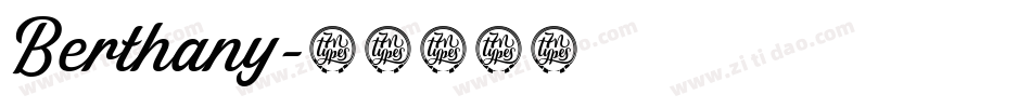Berthany字体转换