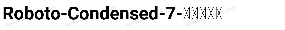 Roboto-Condensed-7字体转换