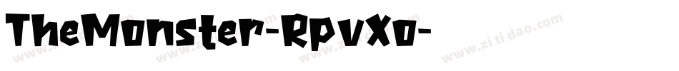 TheMonster-RpvXo字体转换 TheMonster-RpvXo字体转换