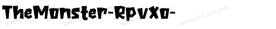 TheMonster-RpvXo字体转换 TheMonster-RpvXo字体转换