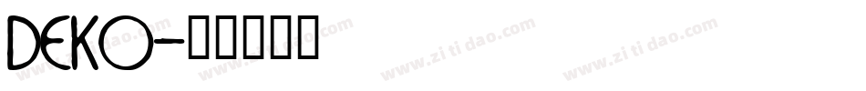 Deko字体转换
