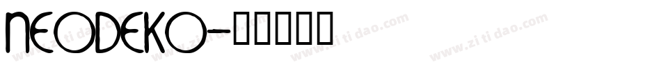 NeoDeko字体转换