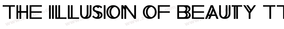 The-Illusion-of-Beauty-TTF-2字体转换