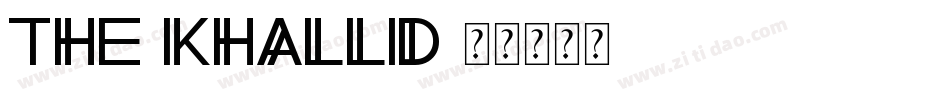 The-Khallid字体转换