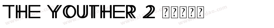 The-Youther-2字体转换