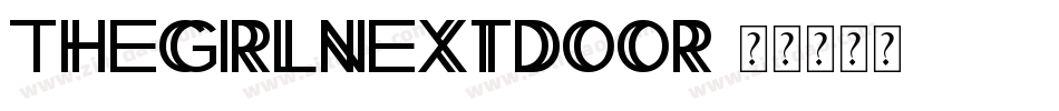 TheGirlNextDoor字体转换