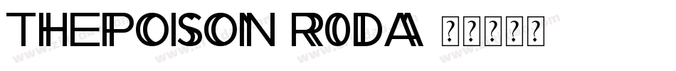 ThePoison-R0dA字体转换