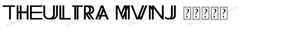 TheUltra-MVnJ字体转换