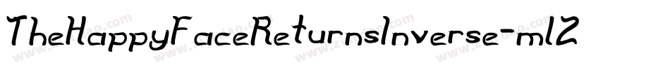 TheHappyFaceReturnsInverse-mL2Vm字体转换