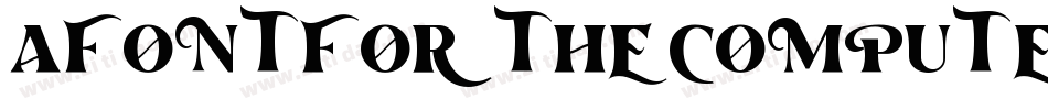 AFontForTheComputerPeople-lxL0字体转换 AFontForTheComputerPeople-lxL0字体转换