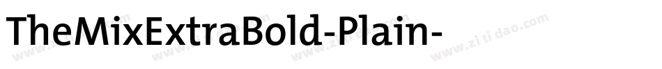 TheMixExtraBold-Plain字体转换