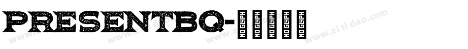 PresentBQ字体转换