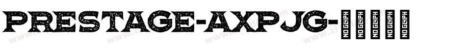 Prestage-axpjg字体转换
