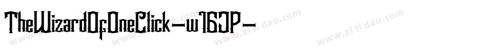 TheWizardOfOneClick-w1GJP字体转换 TheWizardOfOneClick-w1GJP字体转换
