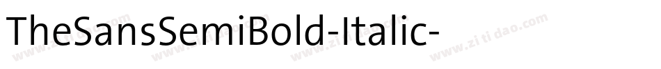 TheSansSemiBold-Italic字体转换