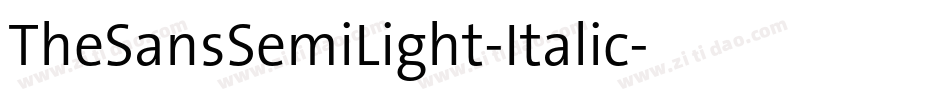 TheSansSemiLight-Italic字体转换