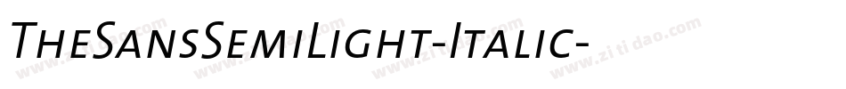 TheSansSemiLight-Italic字体转换