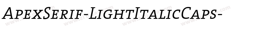 ApexSerif-LightItalicCaps字体转换