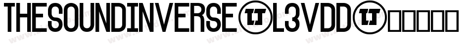 TheSoundInverse-L3VDD字体转换