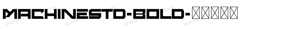 MachineStd-Bold字体转换