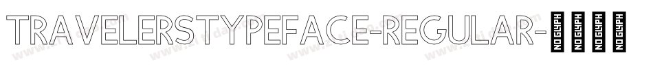 TravelersTypeface-Regular字体转换