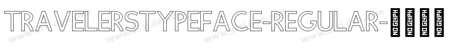 TravelersTypeface-Regular字体转换